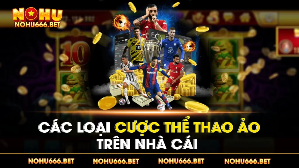 Thể thao ảo Nohu666 01