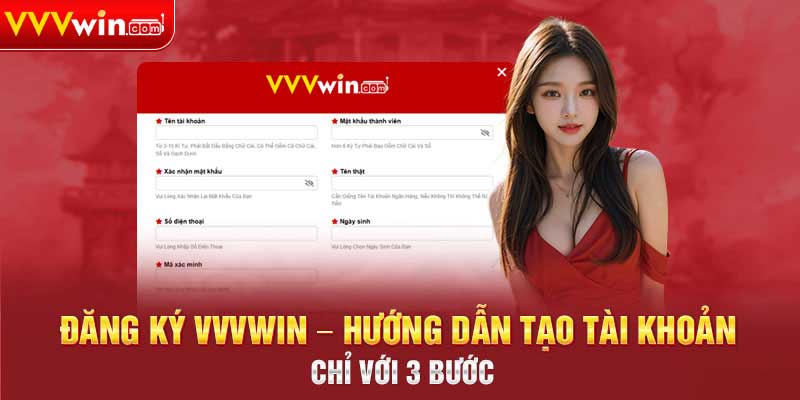 3 bước đăng ký vvvwin cực dễ cho người mới